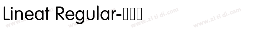Lineat Regular字体转换 Lineat Regular字体转换